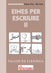 EINES PER ESCRIIURE II.TALLER DE LENGUA | 9788480632225 | POU, ROSER | Llibreria L'Illa - Llibreria Online de Mollet - Comprar llibres online