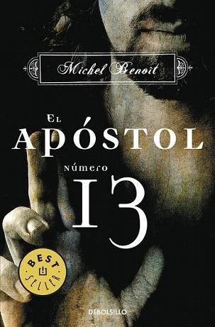 APOSTOL NUMERO 13, EL | 9788483468654 | BENOIT, MICHEL | Llibreria L'Illa - Llibreria Online de Mollet - Comprar llibres online