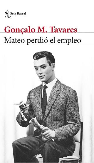 MATEO PERDIÓ EL EMPLEO | 9788432241956 | TAVARES, GONÇALO M. | Llibreria L'Illa - Llibreria Online de Mollet - Comprar llibres online