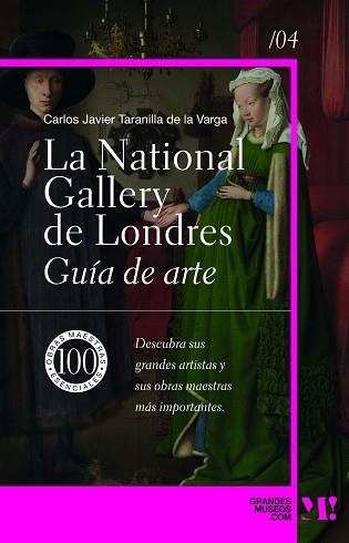 NATIONAL GALLERY. GUÍA DE ARTE | 9788418943645 | TARANILLA DE LA VARGA, CARLOS JAVIER | Llibreria L'Illa - Llibreria Online de Mollet - Comprar llibres online