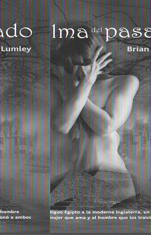 ALMA DEL PASADO | 9788498002119 | LUMLEY, BRIAN | Llibreria L'Illa - Llibreria Online de Mollet - Comprar llibres online