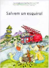 SALVEM UN ESQUIROL | 9788476027912 | PALACIN-VERDAGUER-BAYES | Llibreria L'Illa - Llibreria Online de Mollet - Comprar llibres online