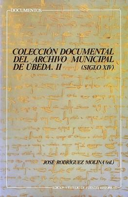 COLECCION DOCUMENTAL DEL ARCHIVO MUNICIPAL DE UBED | 9788433819345 | RODRIGEZ MOLINA ,JOSE | Llibreria L'Illa - Llibreria Online de Mollet - Comprar llibres online