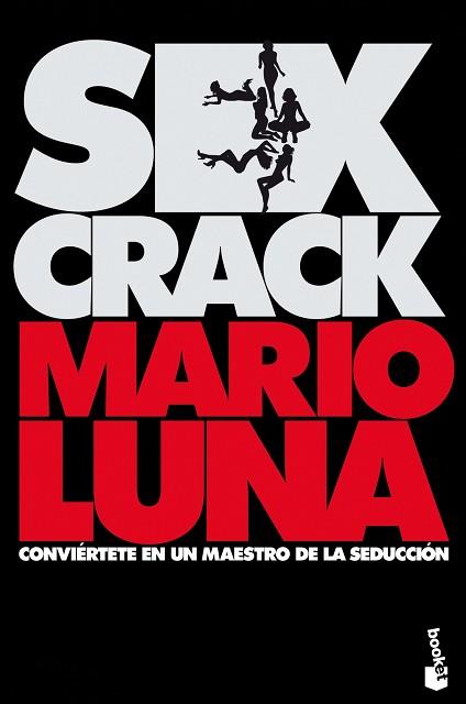 SEX CRACK | 9788467014594 | LUNA, MARIO | Llibreria L'Illa - Llibreria Online de Mollet - Comprar llibres online