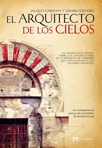 ARQUITECTO DE LOS CIELOS, EL | 9788484608066 | CARDONA, JACQUES / GERARD SOLIVERES | Llibreria L'Illa - Llibreria Online de Mollet - Comprar llibres online