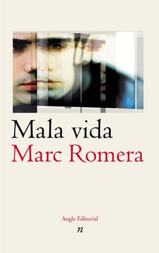 MALA VIDA | 9788488811899 | ROMERA, MARC | Llibreria L'Illa - Llibreria Online de Mollet - Comprar llibres online