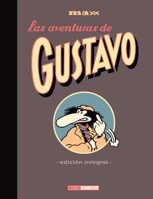 AVENTURAS DE GUSTAVO, LAS | 9788478339013 | MAX | Llibreria L'Illa - Llibreria Online de Mollet - Comprar llibres online