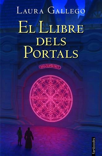 LLIBRE DELS PORTALS, EL | 9788418327407 | GALLEGO, LAURA | Llibreria L'Illa - Llibreria Online de Mollet - Comprar llibres online