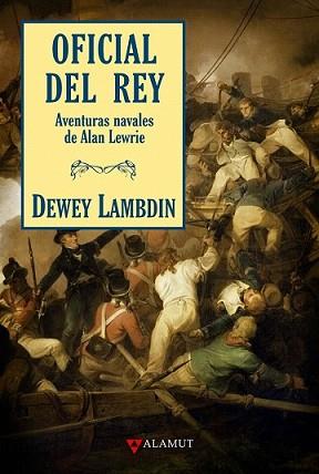 OFICIAL DEL REY (TD) | 9788498890068 | LAMBDIN, DEWEY | Llibreria L'Illa - Llibreria Online de Mollet - Comprar llibres online