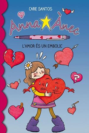 AMOR ES UN EMBOLIC, L' | 9788415267928 | SANTOS, CARE | Llibreria L'Illa - Llibreria Online de Mollet - Comprar llibres online