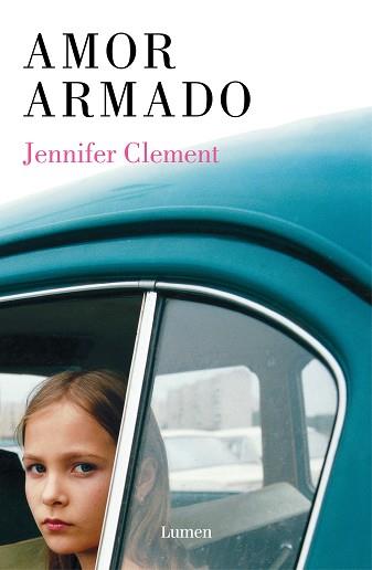 AMOR ARMADO | 9788426406125 | CLEMENT, JENNIFER | Llibreria L'Illa - Llibreria Online de Mollet - Comprar llibres online