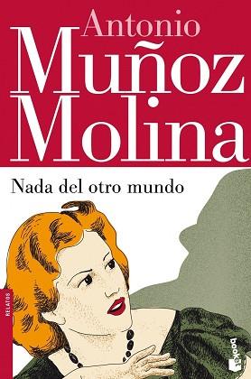 NADA DEL OTRO MUNDO | 9788432214899 | MUÑOZ MOLINA, ANTONIO | Llibreria L'Illa - Llibreria Online de Mollet - Comprar llibres online