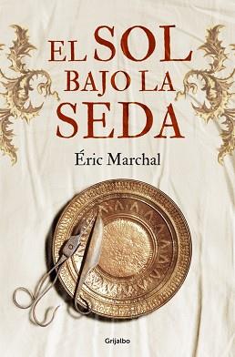 SOL BAJO LA SEDA, EL | 9788425349744 | MARCHAL, ERIC | Llibreria L'Illa - Llibreria Online de Mollet - Comprar llibres online