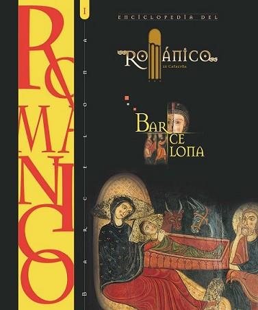 ENCICLOPEDIA DEL ROMANIC A CATALUNYA I | 9788415072782 | Llibreria L'Illa - Llibreria Online de Mollet - Comprar llibres online