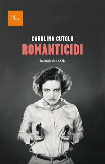 ROMANTICIDI | 9788475883632 | CUTOLO, CAROLINA | Llibreria L'Illa - Llibreria Online de Mollet - Comprar llibres online