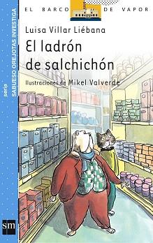 LADRON DE SALCHICHON, EL | 9788434893849 | VILAR LIEBANA, LUISA | Llibreria L'Illa - Llibreria Online de Mollet - Comprar llibres online