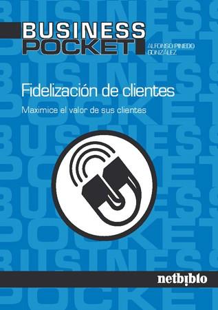 FIDELIZACION DE CLIENTES | 9788497452021 | PINEDO GONZALEZ, ALFONSO | Llibreria L'Illa - Llibreria Online de Mollet - Comprar llibres online