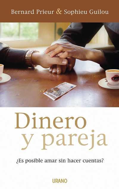 DINERO Y PAREJA | 9788479536718 | PRIEUR, BERNARD | Llibreria L'Illa - Llibreria Online de Mollet - Comprar llibres online