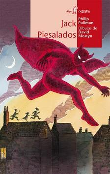 JACK PIESALADOS | 9788498451429 | PULLMAN, PHILIP | Llibreria L'Illa - Llibreria Online de Mollet - Comprar llibres online