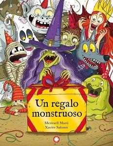 REGALO MONSTRUOSO, UN | 9788418304910 | MARTÍ, MERITXELL/SALOMÓ, XAVIER | Llibreria L'Illa - Llibreria Online de Mollet - Comprar llibres online