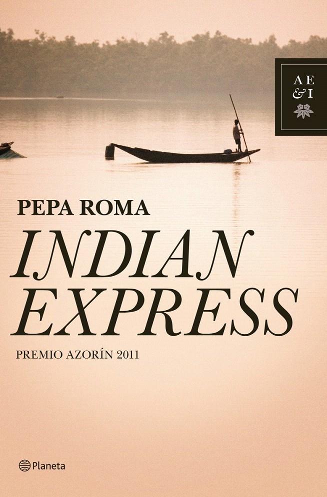 INDIAN EXPRESS | 9788408101475 | ROMA, PEPA | Llibreria L'Illa - Llibreria Online de Mollet - Comprar llibres online