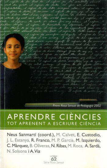 APRENDRE CIENCIES TOT APRENENT A ESCRIURE CIENCIA | 9788429753233 | VARIOS | Llibreria L'Illa - Llibreria Online de Mollet - Comprar llibres online