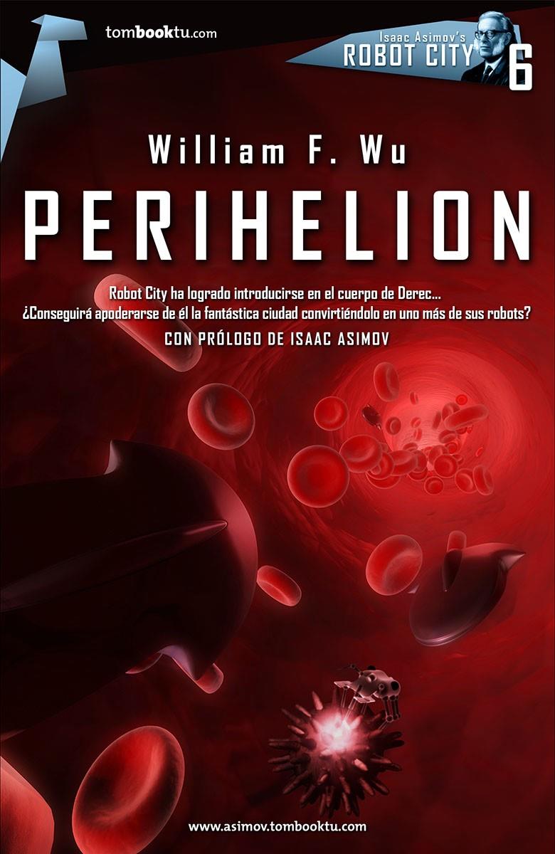 PERIHELION | 9788415747208 | WU, WILLIAM  F. | Llibreria L'Illa - Llibreria Online de Mollet - Comprar llibres online