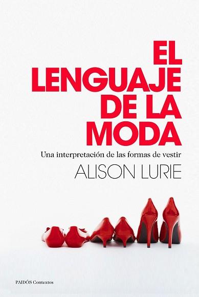 LENGUAJE DE LA MODA, EL | 9788449328558 | LURIE, ALISON | Llibreria L'Illa - Llibreria Online de Mollet - Comprar llibres online