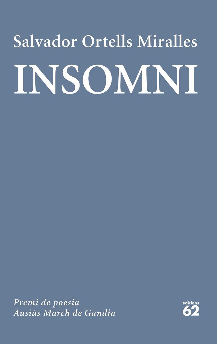 INSOMNI | 9788429782165 | ORTELLS MIRALLES, SALVADOR | Llibreria L'Illa - Llibreria Online de Mollet - Comprar llibres online