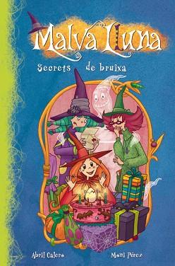 SECRETS DE BRUIXA | 9788448833404 | DEL CASTILLO, E./PÉREZ, M. | Llibreria L'Illa - Llibreria Online de Mollet - Comprar llibres online