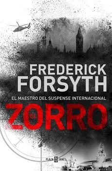 ZORRO, EL | 9788401021831 | FORSYTH, FREDERICK | Llibreria L'Illa - Llibreria Online de Mollet - Comprar llibres online