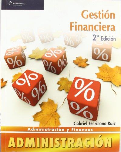 GESTION FINANCIERA | 9788497326759 | ESCRIBANO RUIZ, GABRIEL | Llibreria L'Illa - Llibreria Online de Mollet - Comprar llibres online