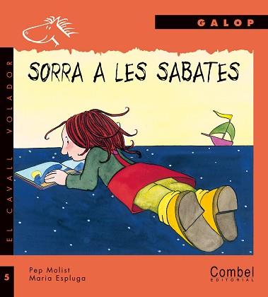 SORRA A LES SABATES | 9788478645633 | MOLIST, PEP | Llibreria L'Illa - Llibreria Online de Mollet - Comprar llibres online