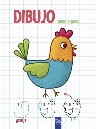 DIBUJO PASO A PASO. GRANJA | 9788408200338 | YOYO | Llibreria L'Illa - Llibreria Online de Mollet - Comprar llibres online