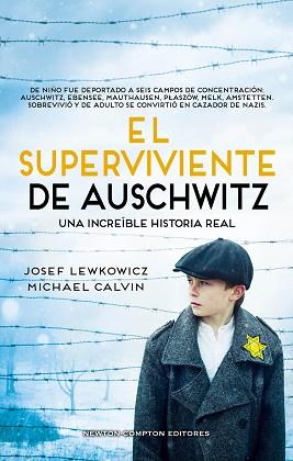 SUPERVIVIENTE DE AUSCHWITZ, EL | 9788419620729 | CALVIN, MICHAEL / LEWKOWICZ, JOSEF | Llibreria L'Illa - Llibreria Online de Mollet - Comprar llibres online