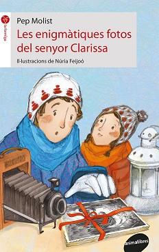 ENIGMÀTIQUES FOTOS DEL SENYOR CLARISSA, LES | 9788416844395 | MOLIST SADURNÍ, PEP | Llibreria L'Illa - Llibreria Online de Mollet - Comprar llibres online