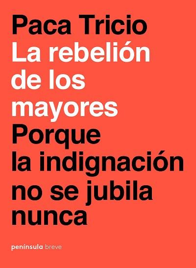 REBELIÓN DE LOS MAYORES, LA | 9788499427348 | TRICIO, PACA | Llibreria L'Illa - Llibreria Online de Mollet - Comprar llibres online