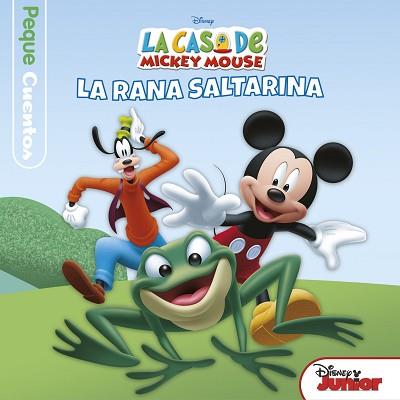 CASA DE MICKEY MOUSE. PEQUECUENTOS. LA RANA SALTARINA | 9788499518930 | DISNEY | Llibreria L'Illa - Llibreria Online de Mollet - Comprar llibres online