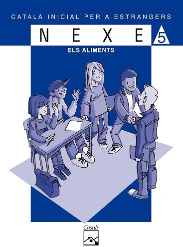 ELS ALIMENTS ( CATALÀ INICIAL PER A ESTRANGERS - NEXE 5 ) | 9788421827956 | Llibreria L'Illa - Llibreria Online de Mollet - Comprar llibres online