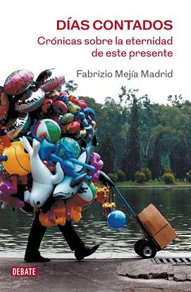 DIAS CONTADOS | 9788499920184 | MEJIA, FABRIZIO | Llibreria L'Illa - Llibreria Online de Mollet - Comprar llibres online