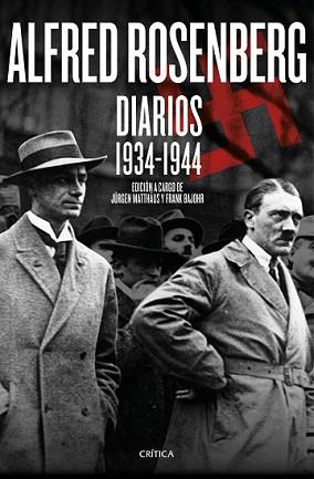 ALFRED ROSENBERG. DIARIOS 1934 - 1944 | 9788498928655 | MATTHÄUS/FRANK BAJOHR | Llibreria L'Illa - Llibreria Online de Mollet - Comprar llibres online