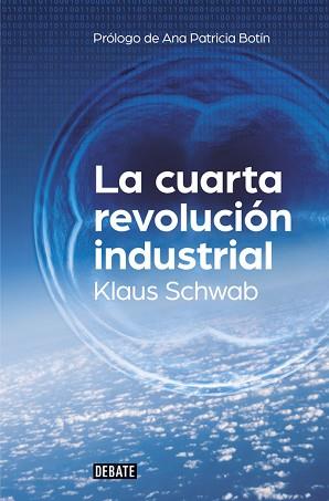 CUARTA REVOLUCIÓN INDUSTRIAL, LA | 9788499926940 | SCHWAB, KLAUS | Llibreria L'Illa - Llibreria Online de Mollet - Comprar llibres online