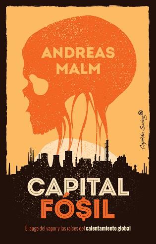 CAPITAL FOSIL | 9788412259490 | MALM ANDREAS | Llibreria L'Illa - Llibreria Online de Mollet - Comprar llibres online