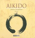 AIKIDO.PRACTICA Y SENSACIONES | 9788475565484 | COLL ALENTA, RICARD | Llibreria L'Illa - Llibreria Online de Mollet - Comprar llibres online