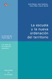 ESCUELA Y LA NUEVA ORDENACION DEL TERRITORIO, LA | 9788480636858 | VV.AA | Llibreria L'Illa - Llibreria Online de Mollet - Comprar llibres online