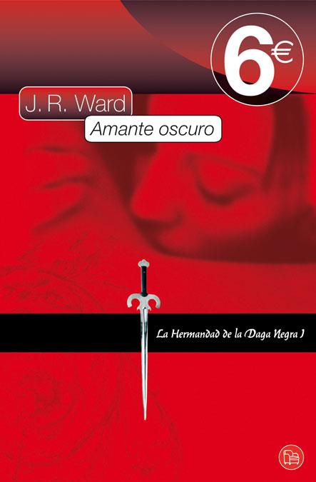 AMANTE OSCURO, EL | 9788466323789 | WARD, J.R. | Llibreria L'Illa - Llibreria Online de Mollet - Comprar llibres online