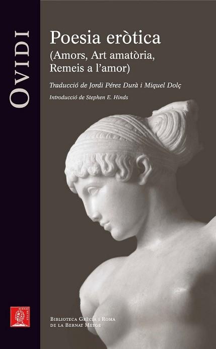 POESIA EROTICA (AMORS, ART AMATORIA, REMEIS A L'AMOR) | 9788429763126 | OVIDI | Llibreria L'Illa - Llibreria Online de Mollet - Comprar llibres online