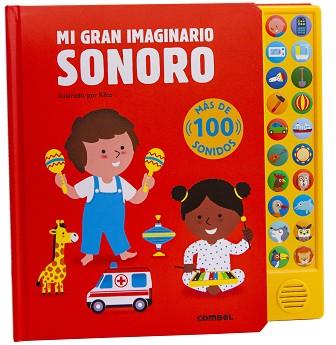 MI GRAN IMAGINARIO SONORO | 9788411580632 | KIKO ARCHIERI, NICOLAS | Llibreria L'Illa - Llibreria Online de Mollet - Comprar llibres online