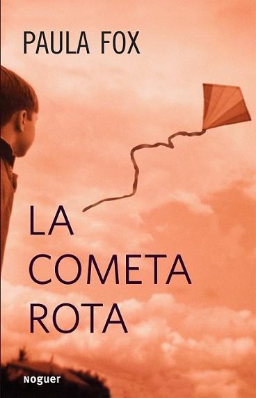 COMETA ROTA, LA | 9788427900868 | FOX, PAULA | Llibreria L'Illa - Llibreria Online de Mollet - Comprar llibres online