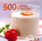 500 ZUMOS Y BATIDOS | 9788480767934 | WATSON, CHRISTINE | Llibreria L'Illa - Llibreria Online de Mollet - Comprar llibres online